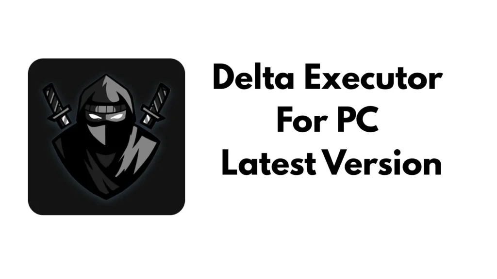 Delta Executor for PC